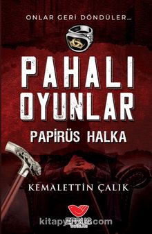 Pahalı Oyunlar - Papirüs Halka