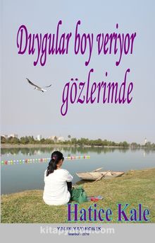 Duygular Boy Veriyor Gözlerimde