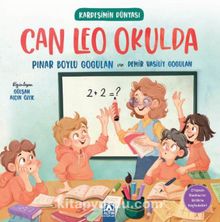 Can Leo Okulda / Kardeşimin Dünyası