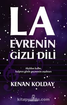 La & Evrenin Gizli Dili