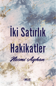 İki Satırlık Hakikatler