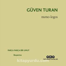 Mono - Logos Parça & Parça Bir Umut / Boşanma